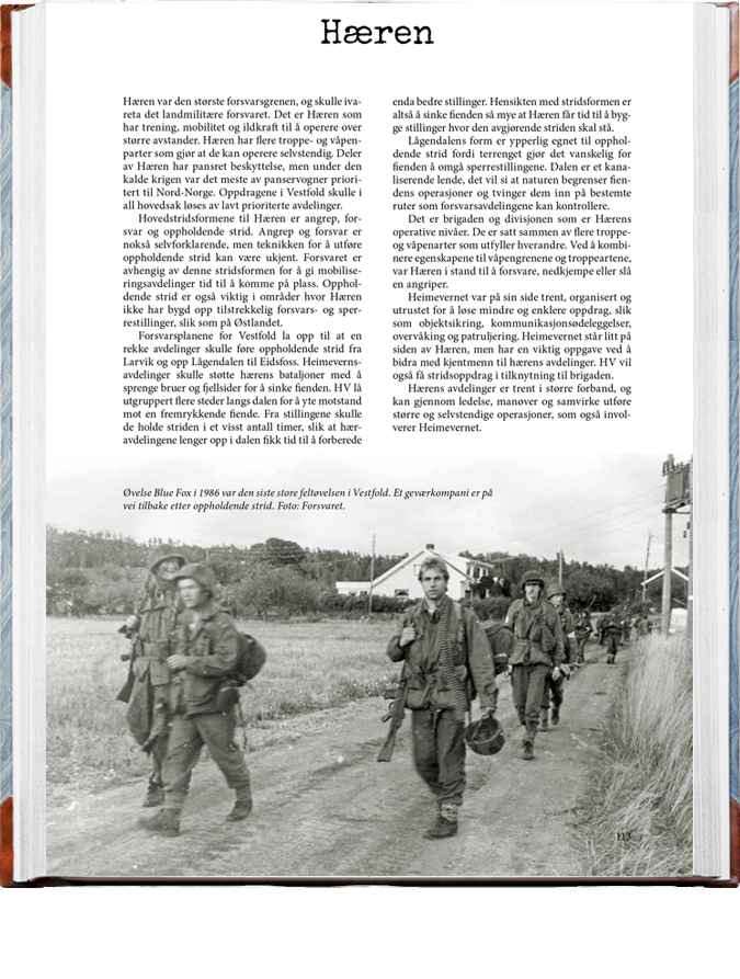 Erlend Larsen og Jan Helge Kaiser- Den kalde  krigen  - og Vestfold. Hærens rolle under den kalde krigen i Vestfold  www.kaldkrig.no