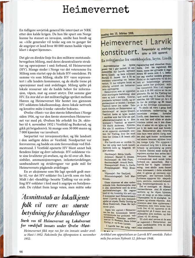 Erlend Larsen og Jan Helge Kaiser- Den kalde  krigen  - og Vestfold. Heimeværnets rolle under den kalde krigen i Vestfold  www.kaldkrig.no